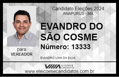 Candidato EVANDRO DO SÃO COSME 2024 - ANAPURUS - Eleições