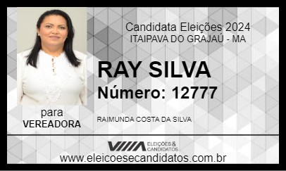 Candidato RAY SILVA 2024 - ITAIPAVA DO GRAJAÚ - Eleições