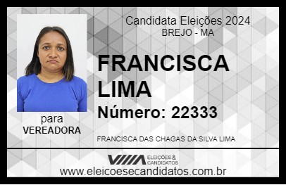 Candidato FRANCISCA LIMA 2024 - BREJO - Eleições