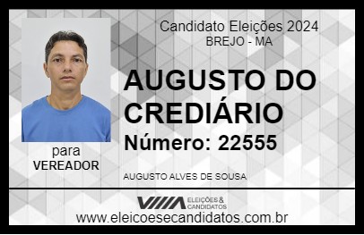 Candidato AUGUSTO DO CREDIÁRIO 2024 - BREJO - Eleições