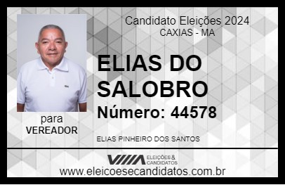 Candidato ELIAS DO SALOBRO 2024 - CAXIAS - Eleições