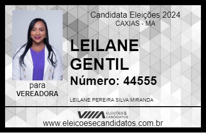 Candidato LEILANE GENTIL 2024 - CAXIAS - Eleições