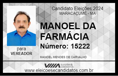 Candidato MANOEL DA FARMÁCIA 2024 - MARACAÇUMÉ - Eleições