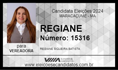 Candidato REGIANE 2024 - MARACAÇUMÉ - Eleições