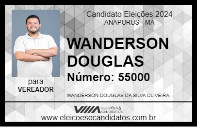 Candidato WANDERSON DOUGLAS 2024 - ANAPURUS - Eleições