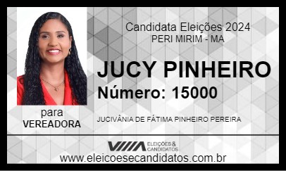 Candidato JUCY PINHEIRO 2024 - PERI MIRIM - Eleições