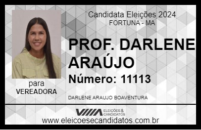 Candidato PROF. DARLENE ARAÚJO 2024 - FORTUNA - Eleições