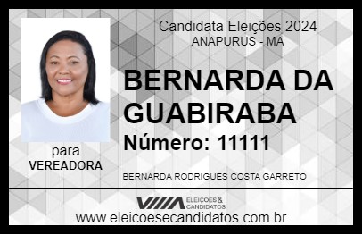 Candidato BERNARDA DA GUABIRABA 2024 - ANAPURUS - Eleições