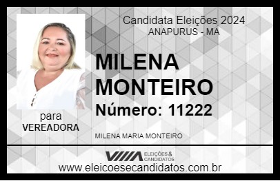 Candidato MILENA MONTEIRO 2024 - ANAPURUS - Eleições