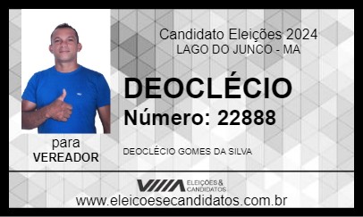 Candidato DEOCLÉCIO 2024 - LAGO DO JUNCO - Eleições