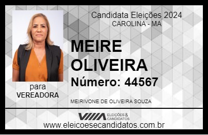 Candidato MEIRE OLIVEIRA 2024 - CAROLINA - Eleições