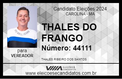 Candidato THALES DO FRANGO 2024 - CAROLINA - Eleições