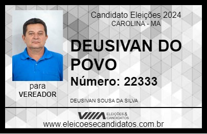 Candidato DEUSIVAN DO POVO 2024 - CAROLINA - Eleições