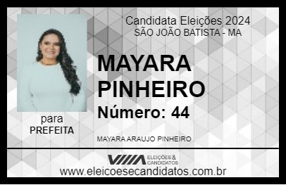 Candidato MAYARA PINHEIRO 2024 - SÃO JOÃO BATISTA - Eleições