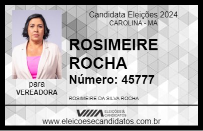 Candidato ROSIMEIRE ROCHA 2024 - CAROLINA - Eleições