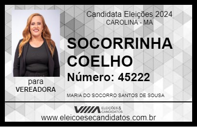 Candidato SOCORRINHA COELHO 2024 - CAROLINA - Eleições