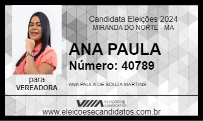 Candidato ANA PAULA 2024 - MIRANDA DO NORTE - Eleições