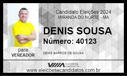 Candidato DENIS SOUSA 2024 - MIRANDA DO NORTE - Eleições