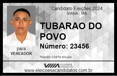 Candidato TUBARAO DO POVO 2024 - VIANA - Eleições