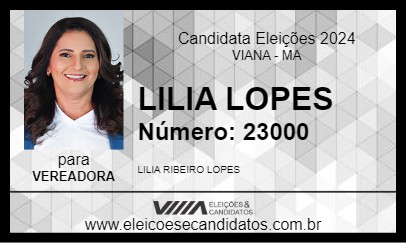 Candidato LILIA LOPES 2024 - VIANA - Eleições