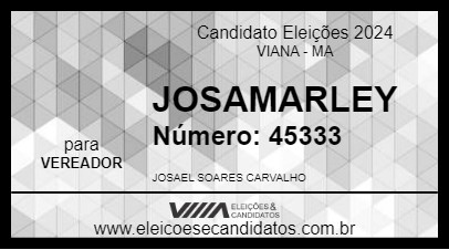 Candidato JOSAMARLEY 2024 - VIANA - Eleições