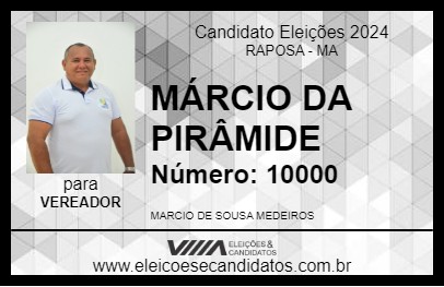 Candidato MÁRCIO DA PIRÂMIDE 2024 - RAPOSA - Eleições