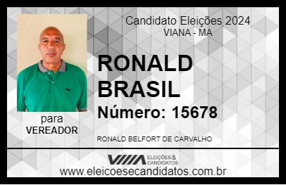 Candidato RONALD BRASIL 2024 - VIANA - Eleições