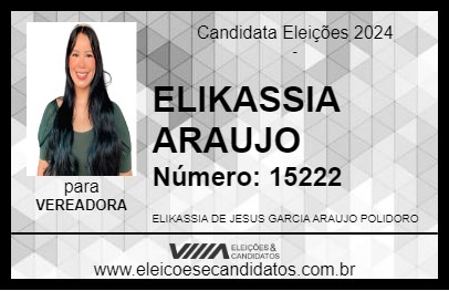 Candidato ELIKASSIA ARAUJO 2024 - VIANA - Eleições