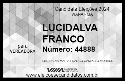 Candidato LUCIDALVA FRANCO 2024 - VIANA - Eleições