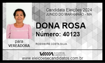 Candidato DONA ROSA 2024 - JUNCO DO MARANHÃO - Eleições