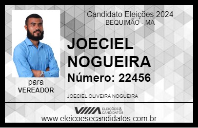 Candidato JOECIEL NOGUEIRA 2024 - BEQUIMÃO - Eleições