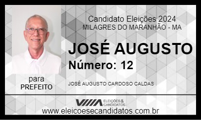 Candidato ZÉ AUGUSTO 2024 - MILAGRES DO MARANHÃO - Eleições