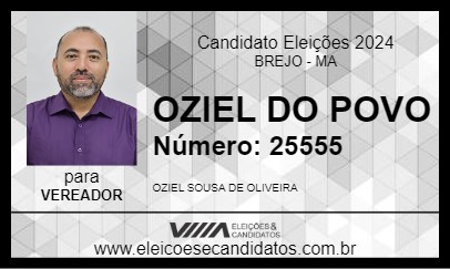 Candidato OZIEL DO POVO 2024 - BREJO - Eleições