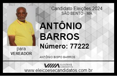 Candidato ANTÔNIO BARROS 2024 - SÃO BENTO - Eleições