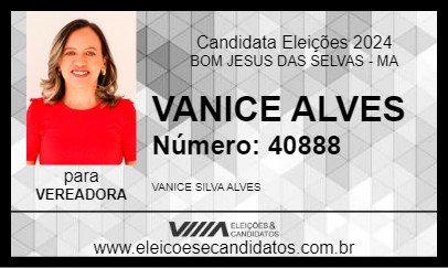 Candidato VANICE ALVES 2024 - BOM JESUS DAS SELVAS - Eleições