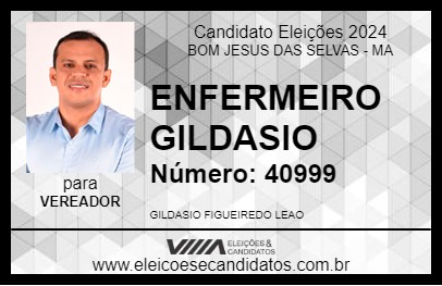 Candidato ENFERMEIRO GILDASIO 2024 - BOM JESUS DAS SELVAS - Eleições