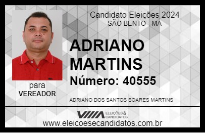 Candidato ADRIANO MARTINS 2024 - SÃO BENTO - Eleições