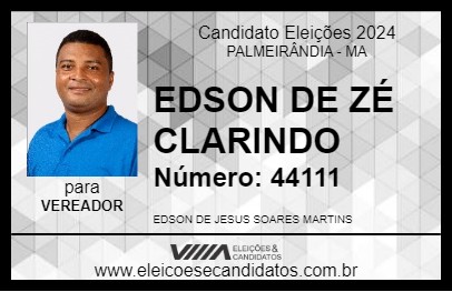 Candidato EDSON DE ZÉ CLARINDO 2024 - PALMEIRÂNDIA - Eleições