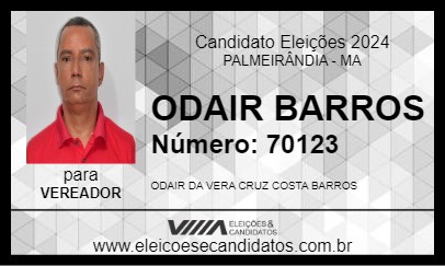 Candidato ODAIR BARROS 2024 - PALMEIRÂNDIA - Eleições