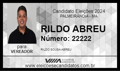 Candidato RILDO ABREU 2024 - PALMEIRÂNDIA - Eleições