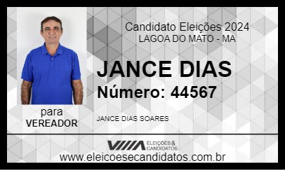 Candidato JANCE DIAS 2024 - LAGOA DO MATO - Eleições