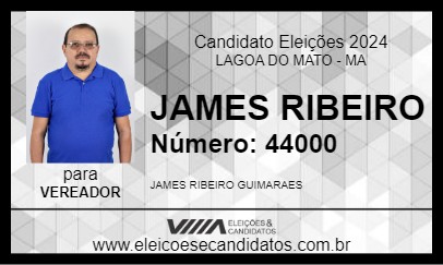 Candidato JAMES RIBEIRO 2024 - LAGOA DO MATO - Eleições