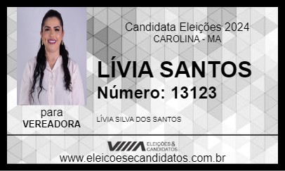 Candidato LÍVIA SANTOS 2024 - CAROLINA - Eleições