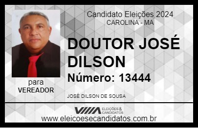 Candidato DOUTOR JOSÉ DILSON 2024 - CAROLINA - Eleições