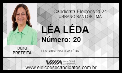 Candidato LÉA LÉDA 2024 - URBANO SANTOS - Eleições