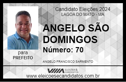 Candidato ANGELO SÃO DOMINGOS 2024 - LAGOA DO MATO - Eleições