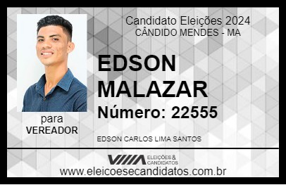 Candidato EDSON MALAZAR 2024 - CÂNDIDO MENDES - Eleições