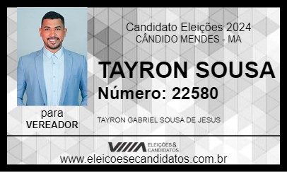 Candidato TAYRON SOUSA 2024 - CÂNDIDO MENDES - Eleições