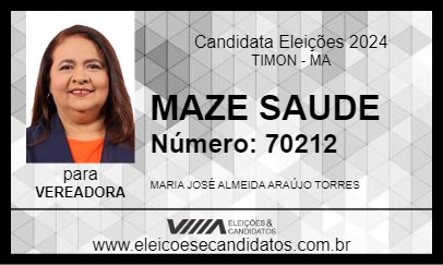 Candidato MAZE SAUDE 2024 - TIMON - Eleições