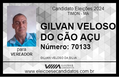 Candidato GILVAN VELOSO DO CÃO AÇU 2024 - TIMON - Eleições